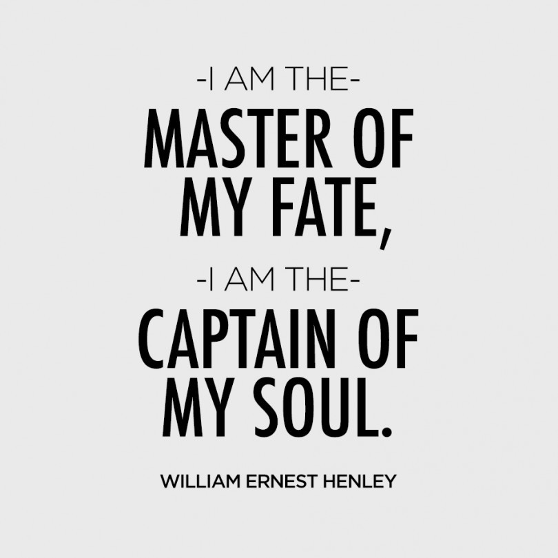 i-am-the-master-of-my-fate-william-ernest-henley-daily-quotes-sayings-pictures-810x810
