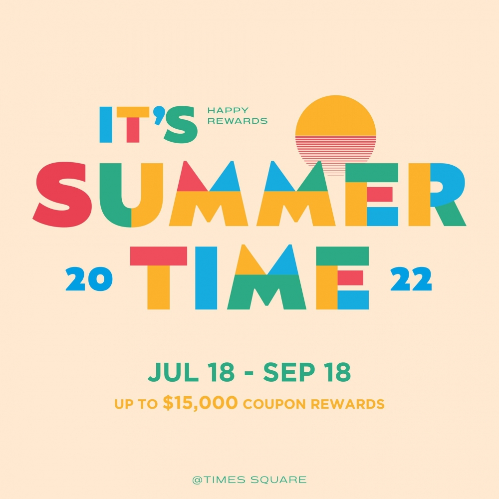 參與「It's Summer Time 2022! Happy Rewards」,換領Happy Rewards購物優惠券及美食優惠券。