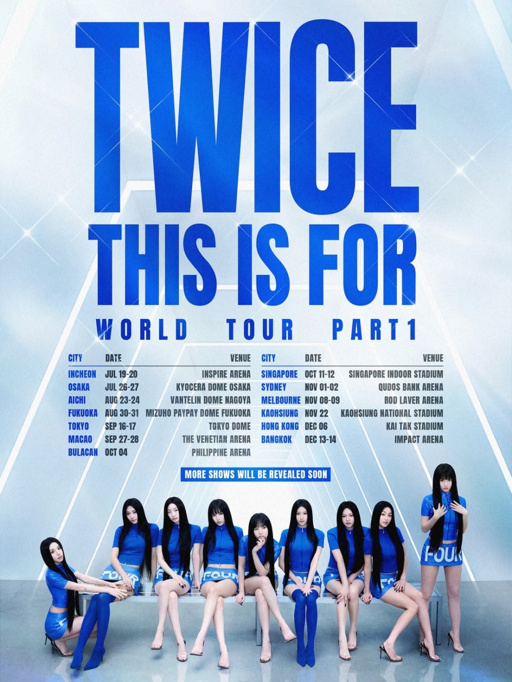 香港演唱會時間表2025｜TWICE < THIS IS FOR > WORLD TOUR IN HONG KONG。